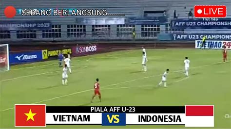 final indonesia vs vietnam live